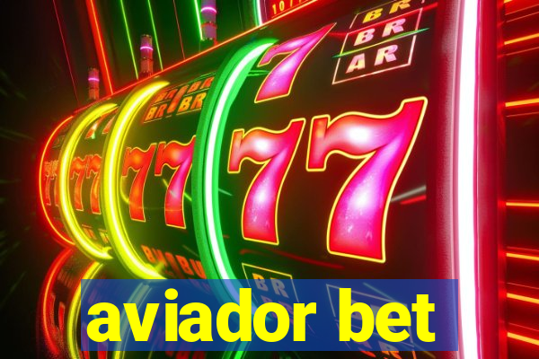 aviador bet