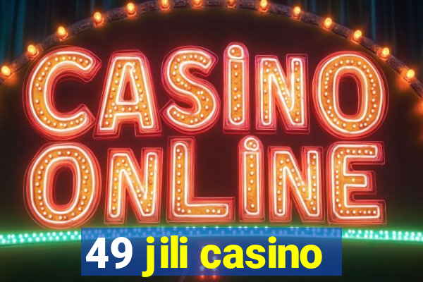 49 jili casino