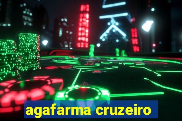 agafarma cruzeiro