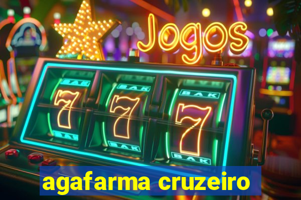 agafarma cruzeiro