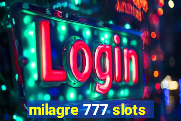 milagre 777 slots