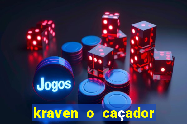 kraven o caçador download torrent