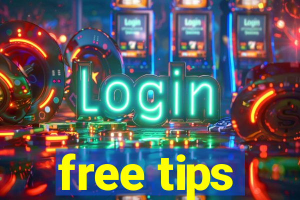 free tips