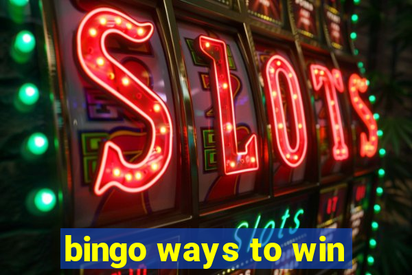 bingo ways to win