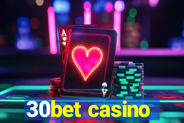 30bet casino