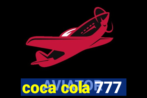 coca cola 777