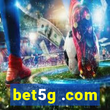 bet5g .com