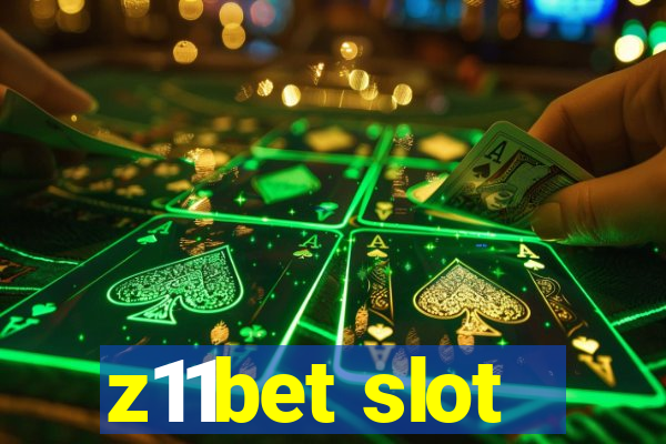 z11bet slot