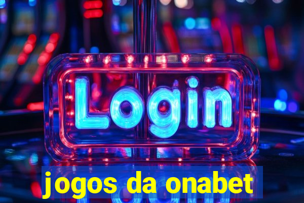 jogos da onabet