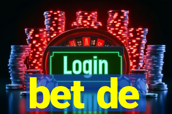 bet de