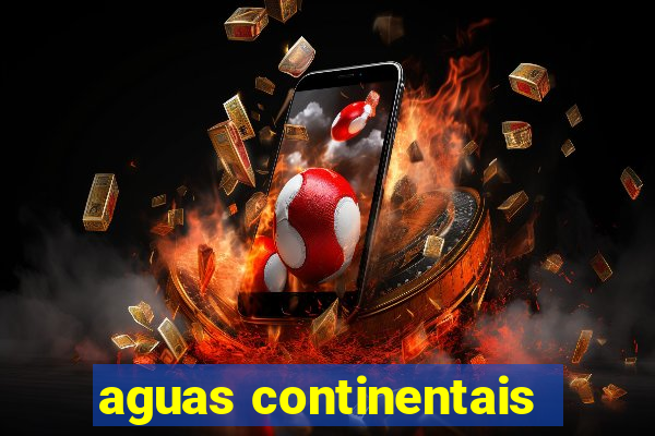 aguas continentais