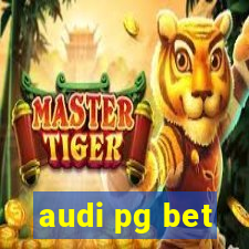 audi pg bet