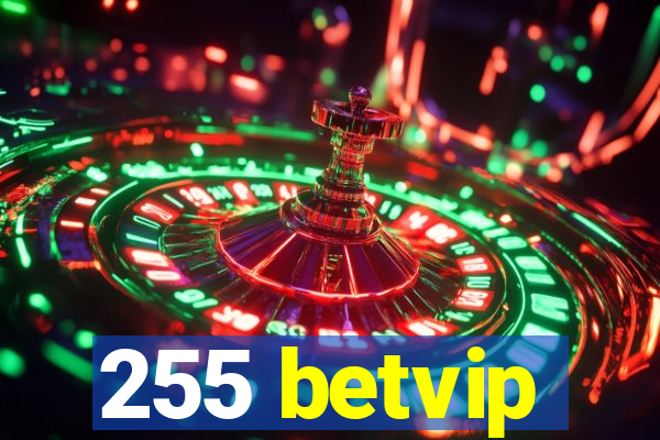 255 betvip