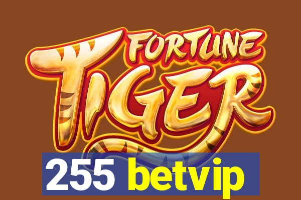 255 betvip