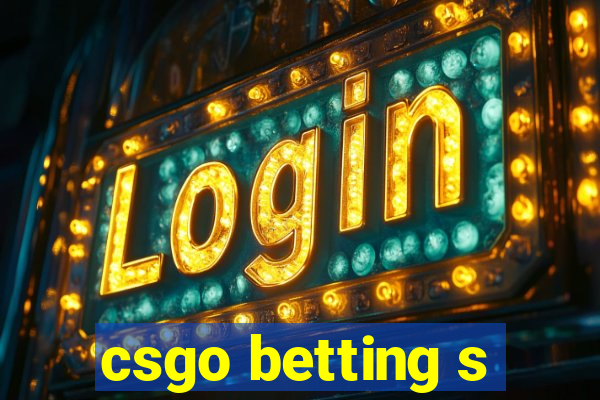 csgo betting s