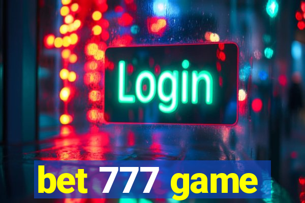 bet 777 game