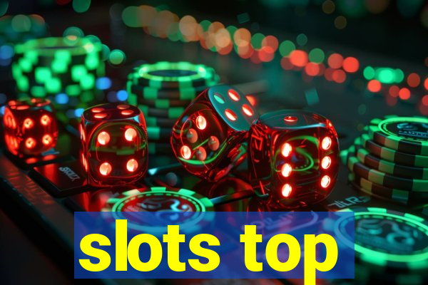 slots top