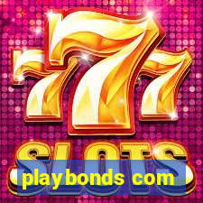 playbonds com