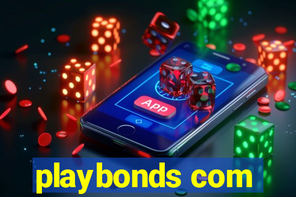 playbonds com