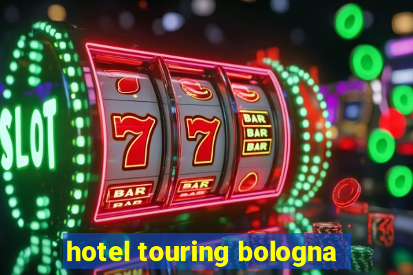 hotel touring bologna