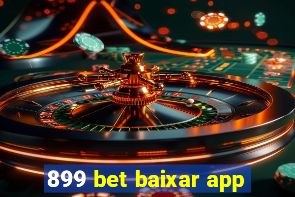 899 bet baixar app