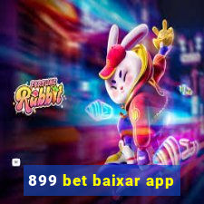 899 bet baixar app