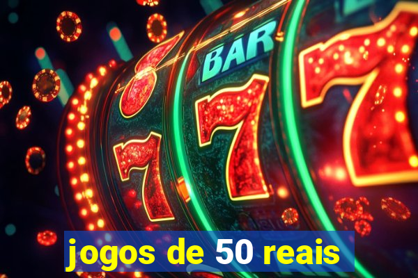 jogos de 50 reais