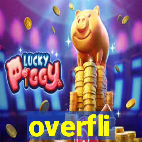 overfli