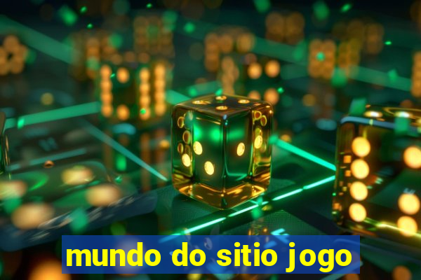 mundo do sitio jogo