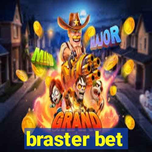 braster bet