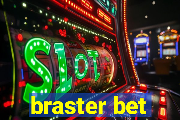 braster bet