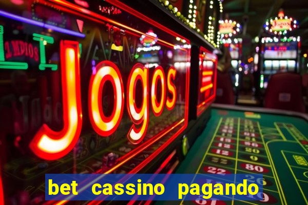 bet cassino pagando no cadastro