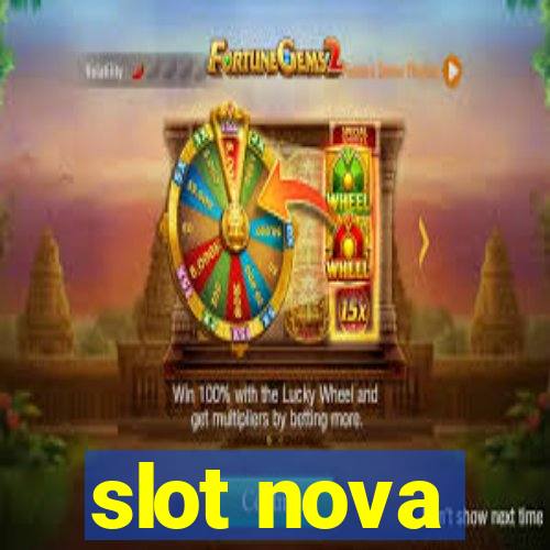 slot nova