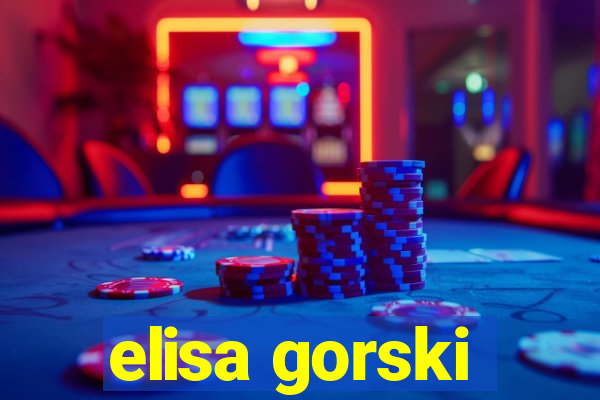 elisa gorski