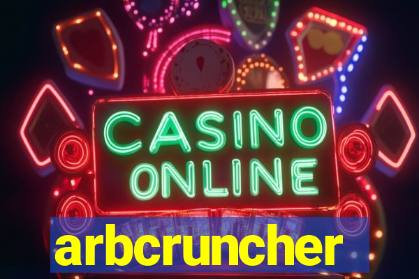 arbcruncher