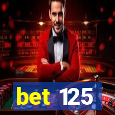 bet 125