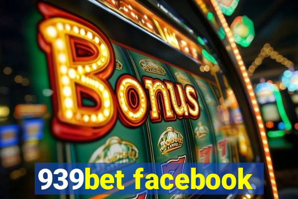 939bet facebook