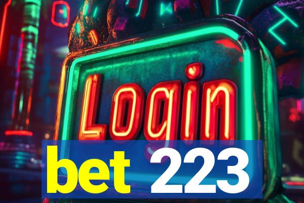 bet 223