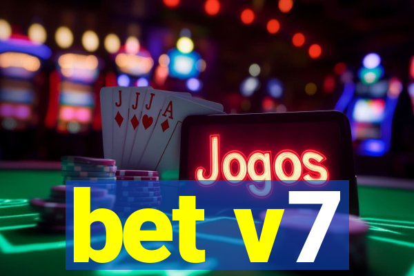 bet v7