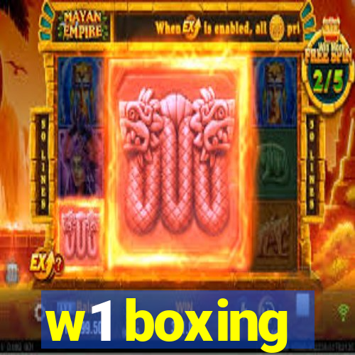 w1 boxing