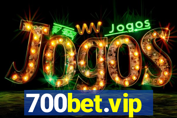 700bet.vip