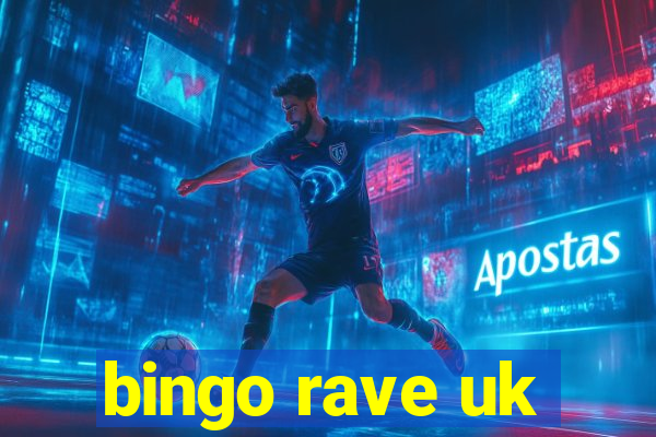 bingo rave uk