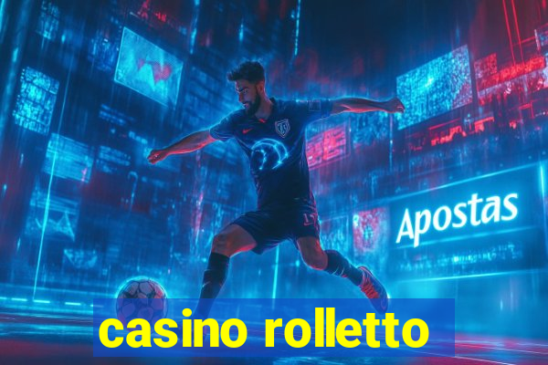 casino rolletto