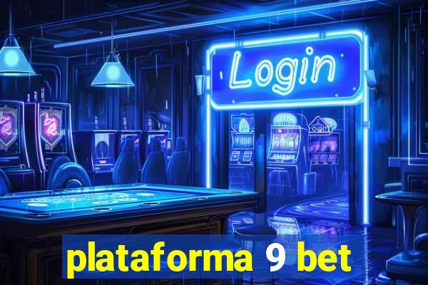 plataforma 9 bet