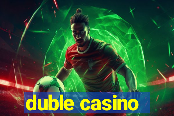 duble casino