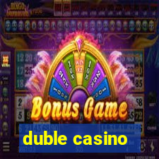 duble casino