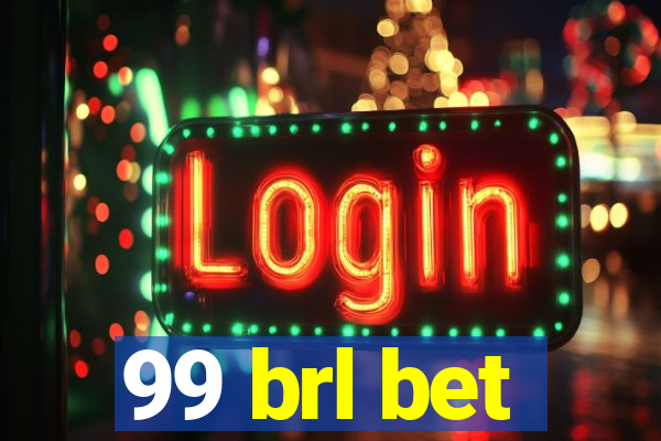 99 brl bet