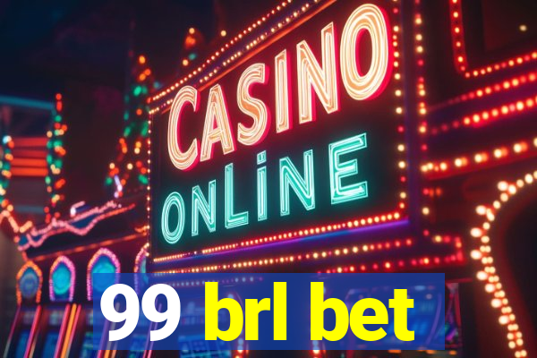 99 brl bet