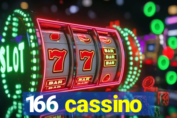 166 cassino