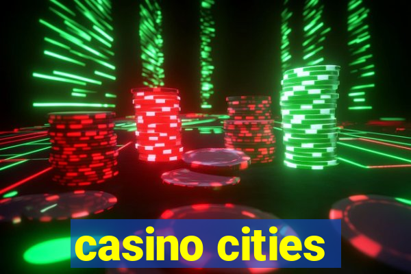 casino cities